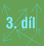 3.DÍL - FYZIOTERAPIE A UŽITEČNÉ KONTAKTY